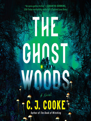 cover image of The Ghost Woods
